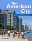 American City: What Works, What Doesn't