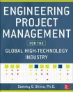 Engineering Project Management for the Global High Technology Industry