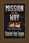 Mission on the Way – Issues in Mission Theology