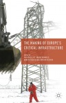Making of Europe's Critical Infrastructure