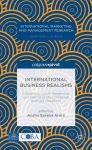 International Business Realisms: Globalizing Locally Responsive and Internationally Connected Business Disciplines