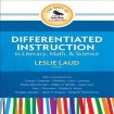 Best of Corwin: Differentiated Instruction in Literacy, Math, and Science