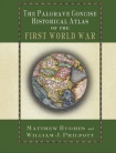 Palgrave Concise Historical Atlas of the First World War