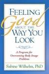 Feeling Good about the Way You Look