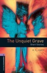 Oxford Bookworms Library: Level 4: The Unquiet Grave - Short Stories