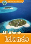 Oxford Read and Discover: Level 5: All About Islands