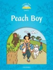 Classic Tales Second Edition: Level 2: Peach Boy