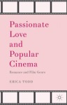 Passionate Love and Popular Cinema