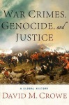 War Crimes, Genocide, and Justice