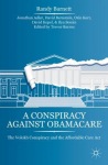 Conspiracy Against Obamacare