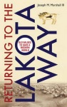 Returning to the Lakota Way
