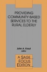 Providing Community-Based Services to the Rural Elderly