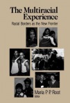 Multiracial Experience