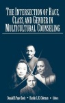 Intersection of Race, Class, and Gender in Multicultural Counseling