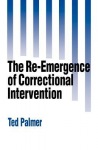 Re-Emergence of Correctional Intervention