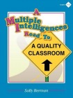 Multiple Intelligences Road to a Quality Classroom