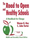 Road to Open and Healthy Schools