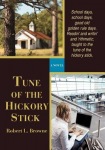 Tune of the Hickory Stick