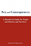 Sex and Consequences