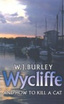 Wycliffe and How to Kill A Cat