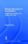 Phrase Structures in Competition