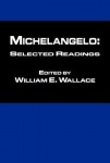 Michelangelo: Selected Readings