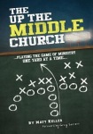 Up the Middle Church