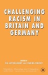 Challenging Racism in Britain and Germany