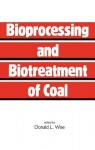 Bioprocessing and Biotreatment of Coal