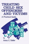 Treating Child Sex Offenders and Victims