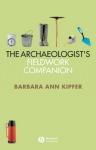 Archaeologist's Fieldwork Companion