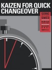 Kaizen for Quick Changeover