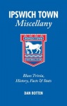 Ipswich Town Miscellany