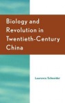 Biology and Revolution in Twentieth-Century China