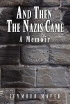 And Then the Nazis Came