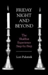 Friday Night and Beyond