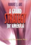 Grand Strategy for America