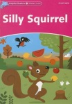 Dolphin Readers: Starter: Silly Squirrel
