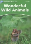 Dolphin Readers: Level 3: Wonderful Wild Animals
