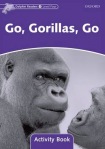 Dolphin Readers: Level 4: Go, Gorillas, Go Activity Book