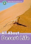 Oxford Read and Discover: Level 4: All About Desert Life
