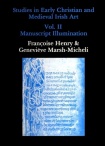 Studies in Early Christian and Medieval Irish Art, Volume II