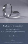 Defective Inspectors: Crime-fiction Pastiche in Late Twentieth-century French Literature