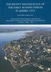 Recent Archaeology of the Early Modern Period in Quebec City: 2009