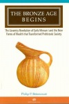 Bronze Age Begins