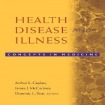 Health, Disease, and Illness