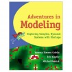 Adventures in Modeling