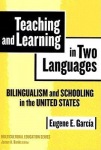 Teaching and Learning in Two Languages