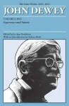 Later Works of John Dewey, Volume 1, 1925 - 1953