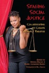 Setting the Stage for Social Justice